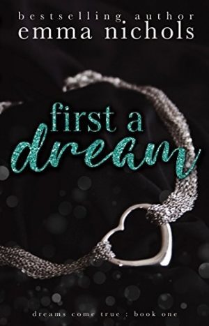 Cover for First a Dream