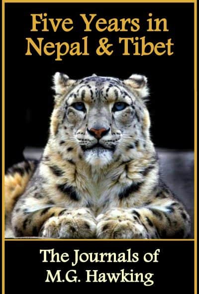 Cover for Five Years in Nepal and Tibet, The Journals of M.G. Hawking