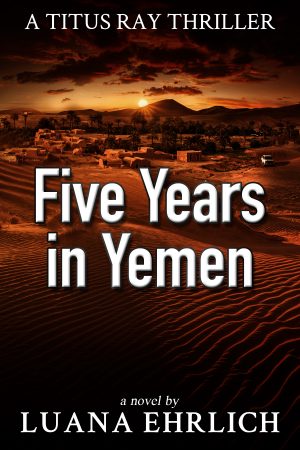 Cover for Five Years in Yemen