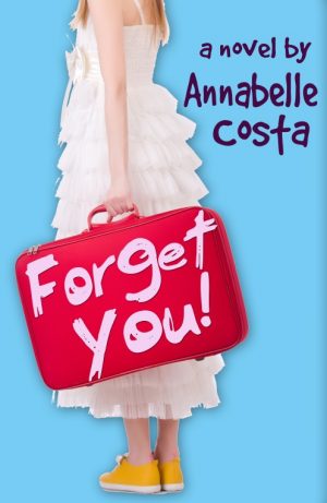 Cover for Forget You!
