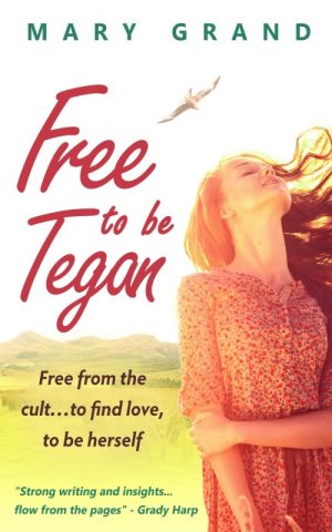 Cover for Free to Be Tegan