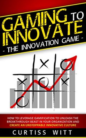 Cover for Gaming to Innovate