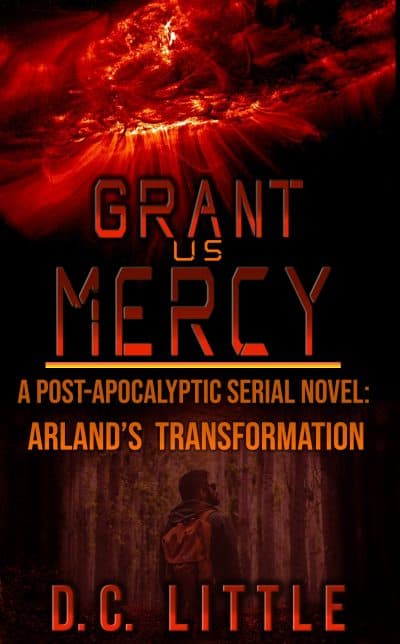 Cover for Grant Us Mercy - Arland's Transformation