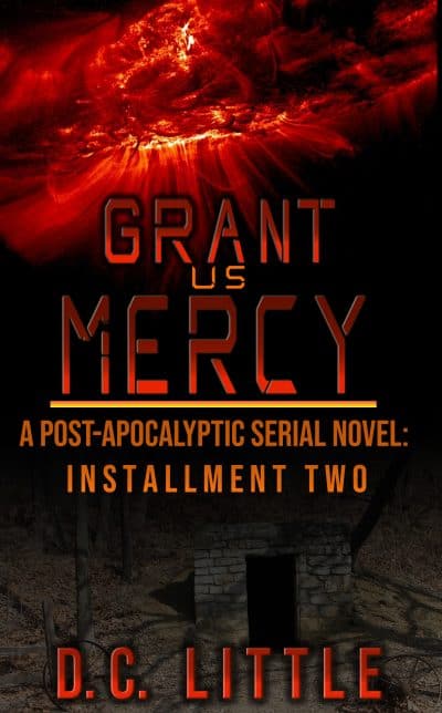 Cover for Grant Us Mercy: Installment Two