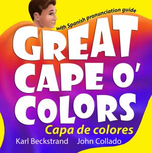 Cover for Great Cape o' Colors - Capa de colores