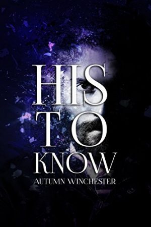 Cover for His to Know