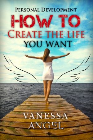 Cover for How to Create the Life You Want