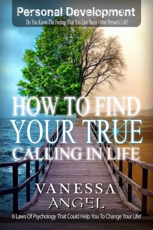 Cover for How to Find Your True Calling in Life