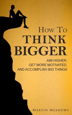 Cover for How to Think Bigger