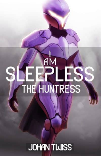 Cover for I Am Sleepless: The Huntress