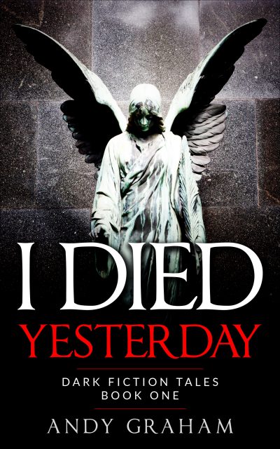 Cover for I Died Yesterday