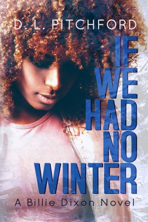 Cover for If We Had No Winter