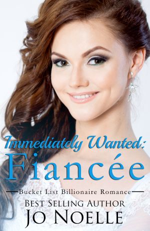 Cover for Immediately Wanted: Fiancée