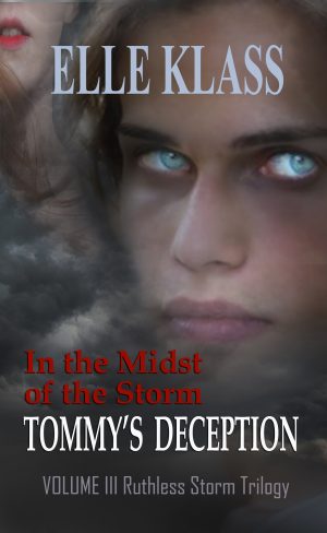 Cover for In the Midst of the Storm Tommy's Deception