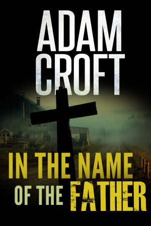 Cover for In the Name of the Father