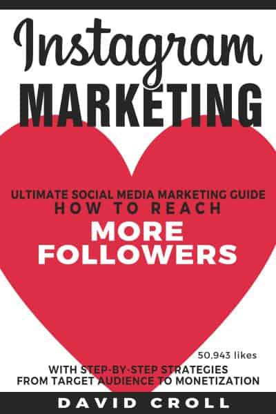 Cover for Instagram Marketing: Ultimate Social Media Marketing Guide