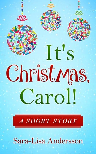 Cover for It's Christmas, Carol!