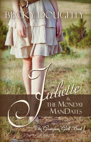 Cover for Juliette and the Monday ManDates