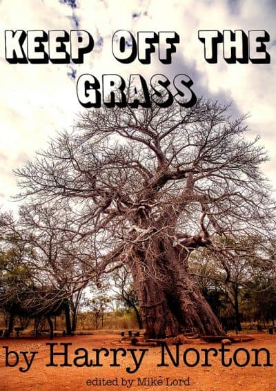 Cover for Keep Off This Grass