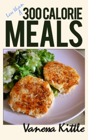 Cover for Less than 300 Calorie Meals