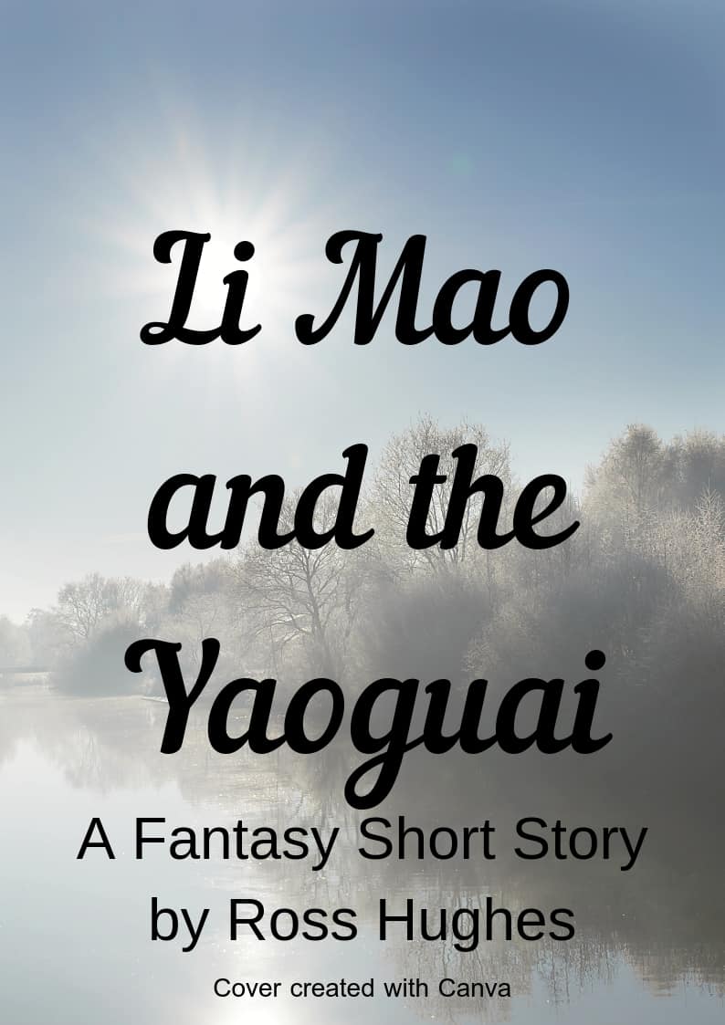 Cover for Li Mao and the Yaoguai (A Fantasy Short Story)