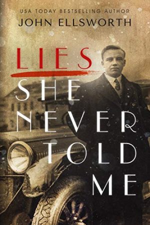 Cover for Lies She Never Told Me
