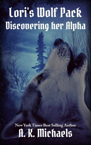 Cover for Lori's Wolf Pack, Discovering Her Alpha