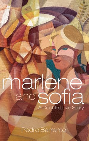 Cover for Marlene and Sofia - A Double Love Story