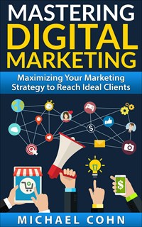 Cover for Mastering Digital Marketing