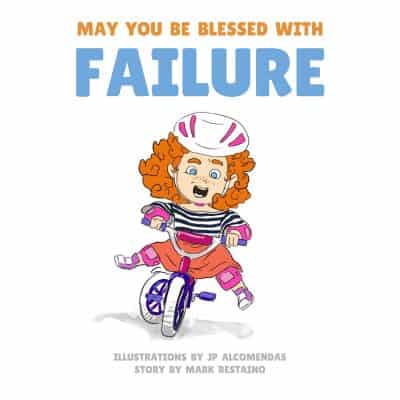 Cover for May You Be Blessed With Failure