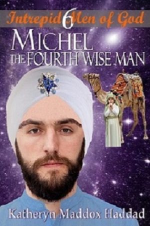 Cover for Michel: The Fourth Wise Man