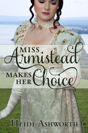 Cover for Miss Armistead Makes Her Choice