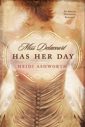 Cover for Miss Delacourt Has Her Day