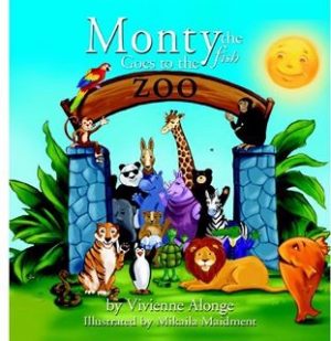 Cover for Monty the Fish Goes to the Zoo