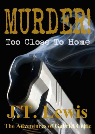 Cover for Murder! Too Close To Home