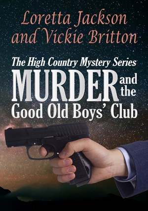 Cover for Murder and the Good Old Boys' Club