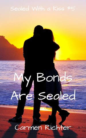 Cover for My Bonds Are Sealed