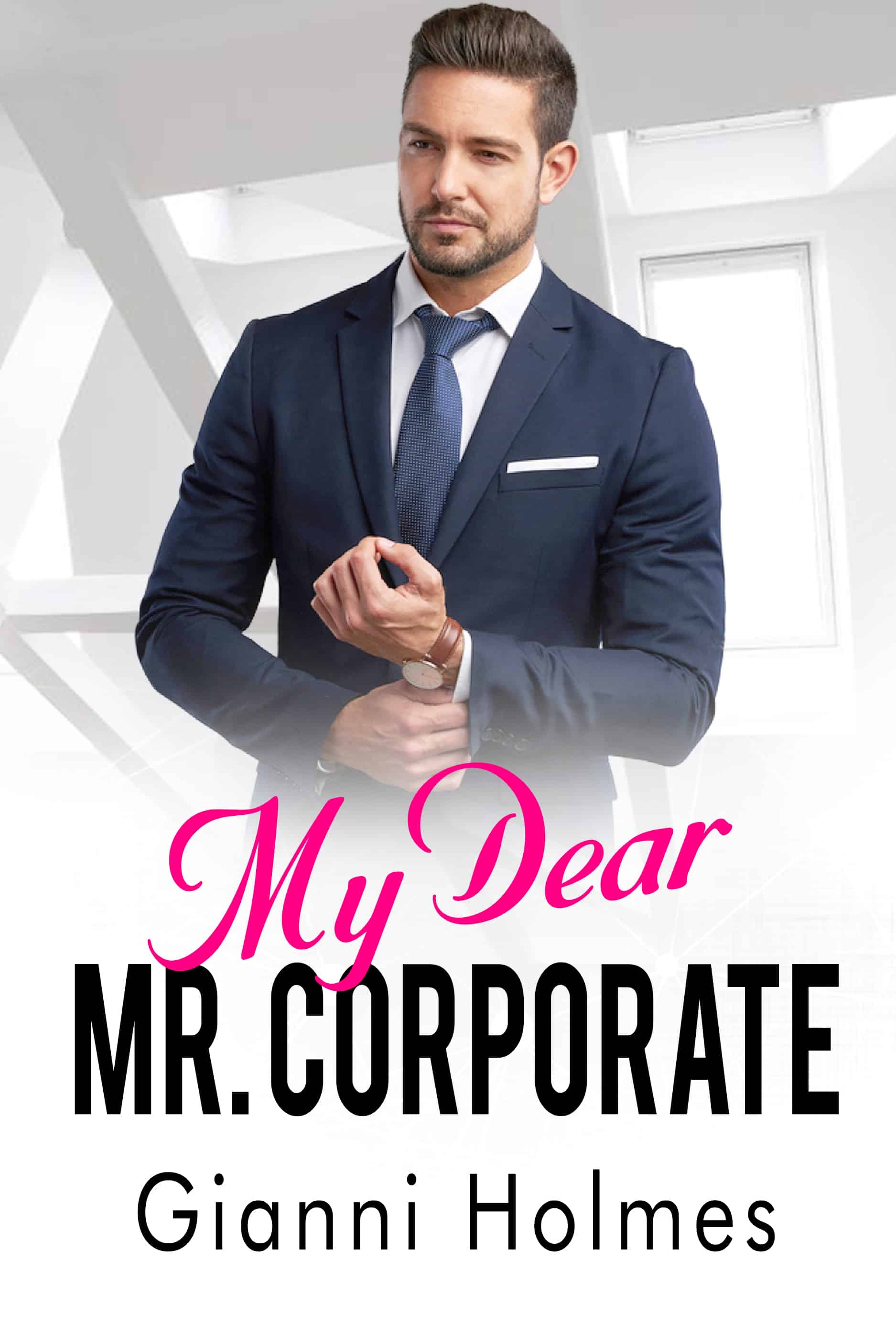 Cover for My Dear Mr. Corporate