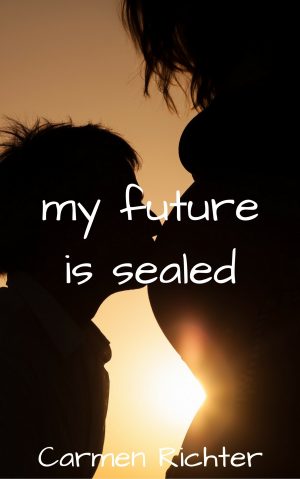 Cover for My Future Is Sealed
