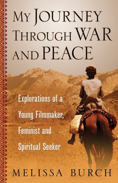 Cover for My Journey Through War and Peace