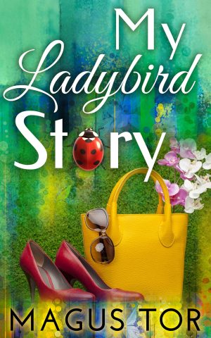 Cover for My Ladybird Story
