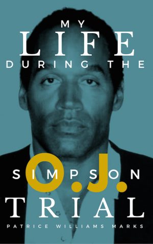 Cover for My Life During the O.J. Simpson Trial