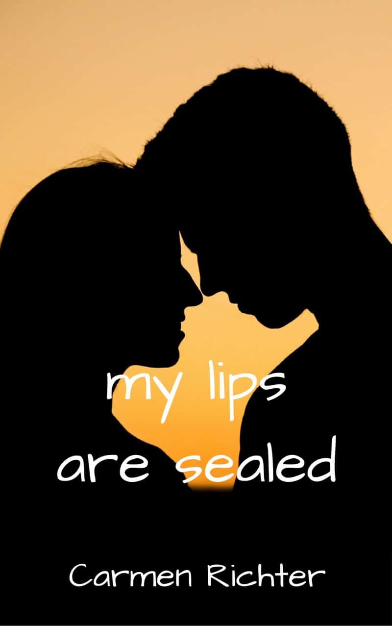 Cover for My Lips Are Sealed