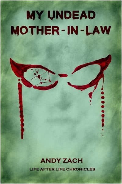 Cover for My Undead Mother-in-Law