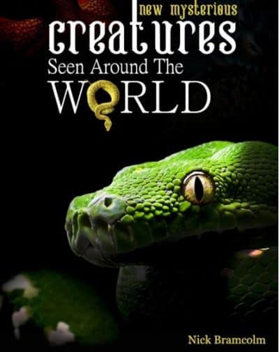 Cover for New Mysterious Creatures Seen Around the World