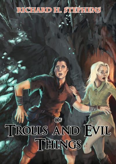 Cover for Of Trolls and Evil Things