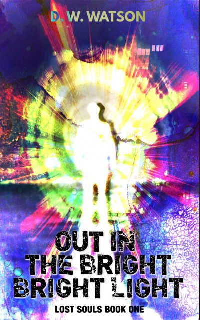 Cover for Out in the Bright Bright Light
