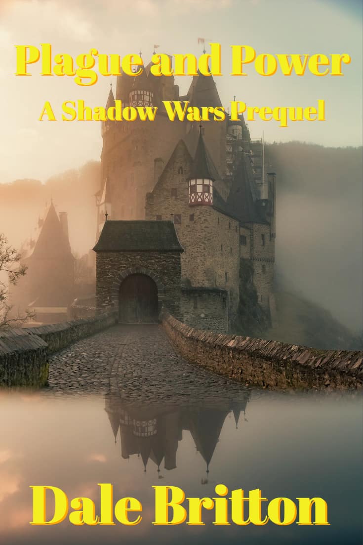 Cover for Plague and Power: A Shadow Wars Saga Prequel