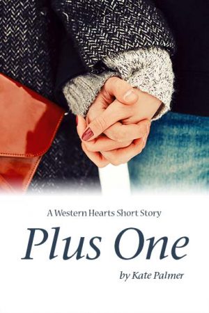 Cover for Plus One: A Western Hearts Short Story