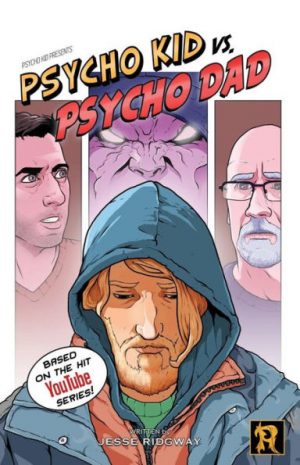 Cover for Psycho kid vs Psycho Dad